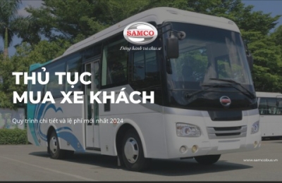 Thủ tục mua xe khách: Hướng dẫn chi tiết và chi phí năm 2024