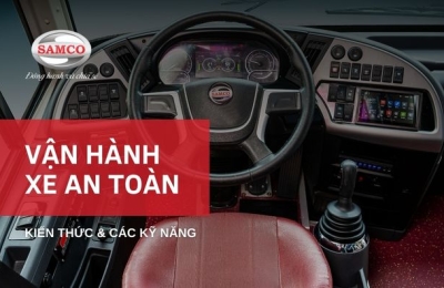 Kiến thức về vận hành xe an toàn dành cho mọi tài xế